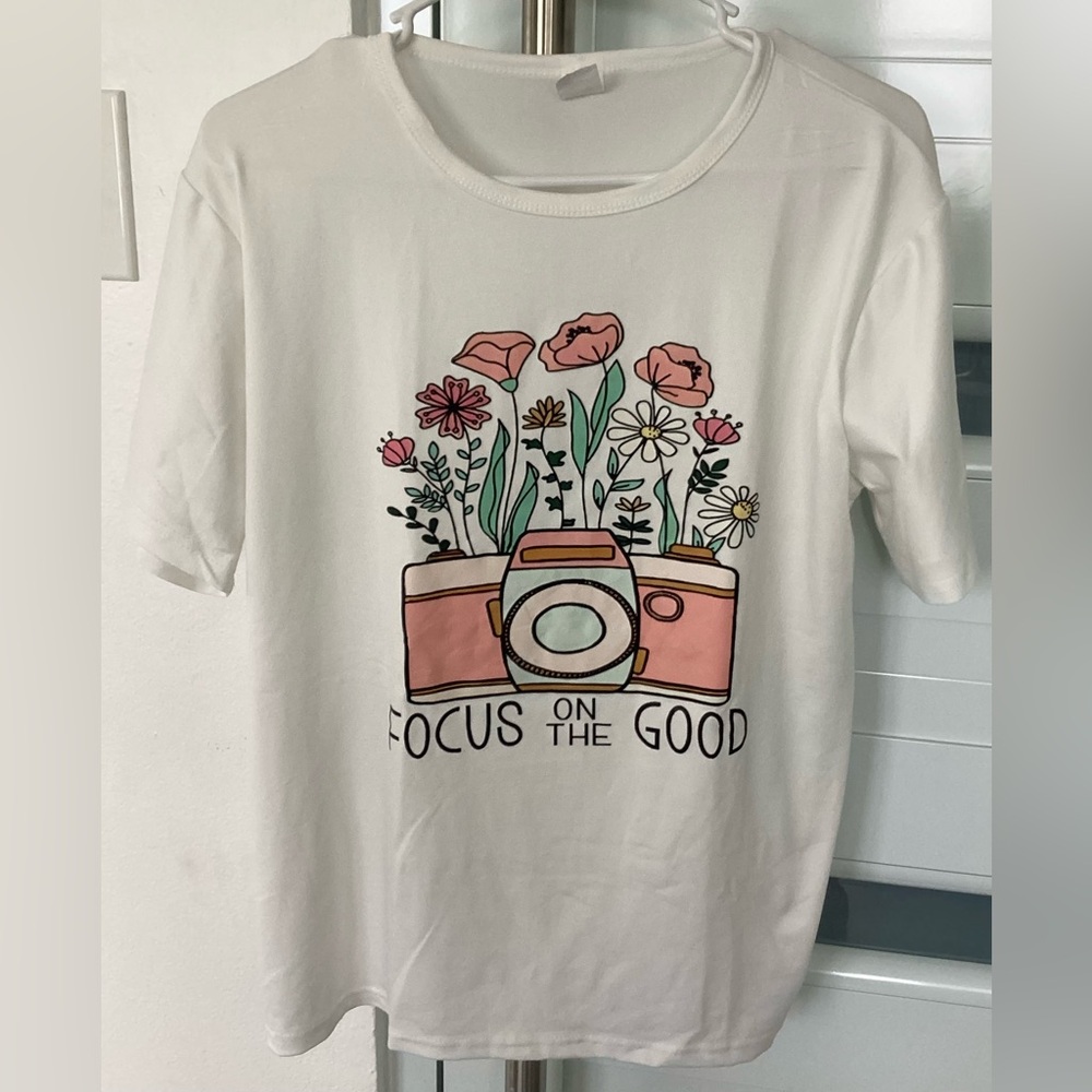 Inspirational T Shirt - Focus on the Good - Size M